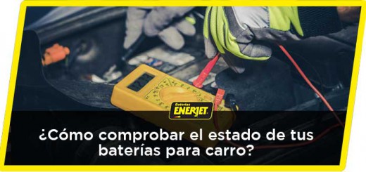 ¿Cómo comprobar el estado de tus baterías para carro?